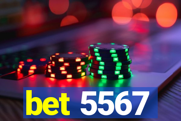 bet 5567